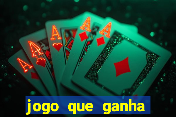 jogo que ganha dinheiro no cadastro sem deposito